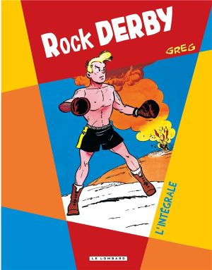 Rock Derby - intégrale