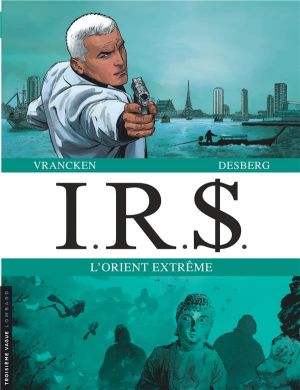 I.R.$. dyptique - l'orient extrême - tome 13 et tome 14