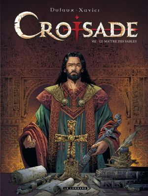 Croisade tome 7 - le maître des sables