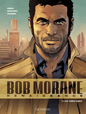 Bob Morane - renaissance tome 1