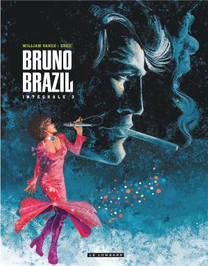Bruno Brazil - Intégrale tome 3