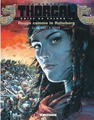 Les mondes de Thorgal - Kriss de Valnor tome 5