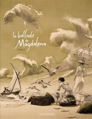 la ballade de Magdalena tome 1 et tome 2 (fourreau)
