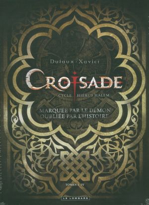 croisade - tome 1 à tome 4 - coffret