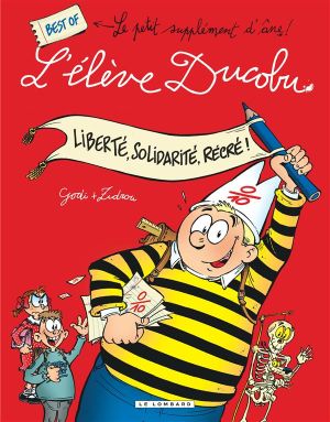 l'élève Ducobu - intégrale tome 1 - liberté, solidarité, récré !