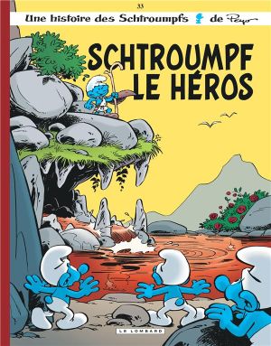 Les Schtroumpfs tome 33 - le héros