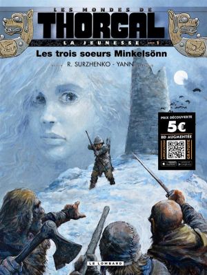 les mondes de Thorgal - la jeunesse de Thorgal tome 1 - les trois soeurs Minkelsonn (prix réduit) les mondes de Thorgal - la jeunesse de Thorgal tome 1 - les trois soeurs Minkelsonn (prix réduit)