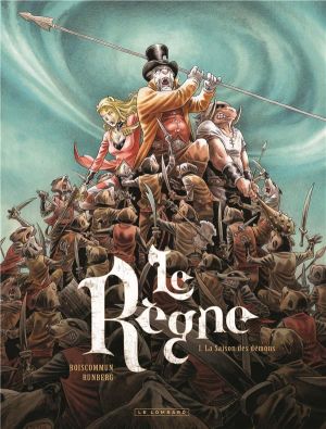Le règne tome 1