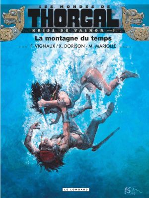 Les mondes de Thorgal - Kriss de Valnor tome 7