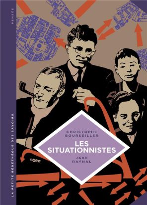 La petite bédéthèque des savoirs tome 13 - Les situationnistes