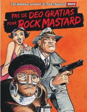 Rock Mastard tome 2