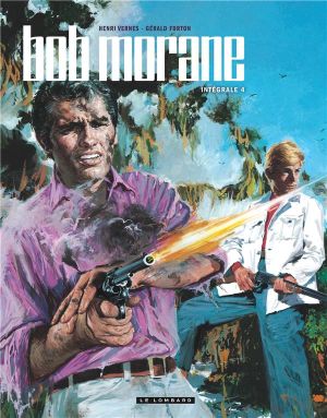Bob Morane - intégrale nouvelle version tome 4