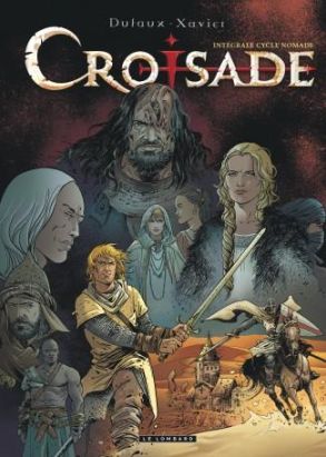 Croisade - intégrale tome 2