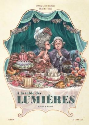 Dans les cuisines de l'histoire tome 3