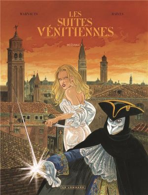 Les suites vénitiennes - intégrale tome 3