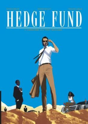 Hedge Fund tome 4