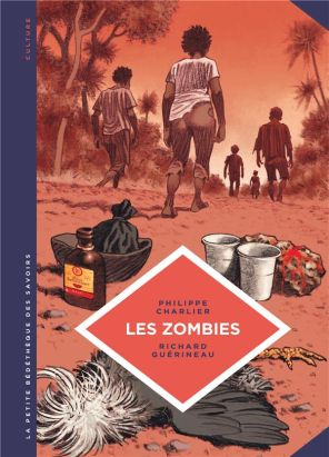 La petite bédéthèque des savoirs tome 19 - Les zombies