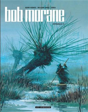 Bob Morane - intégrale nouvelle version tome 9