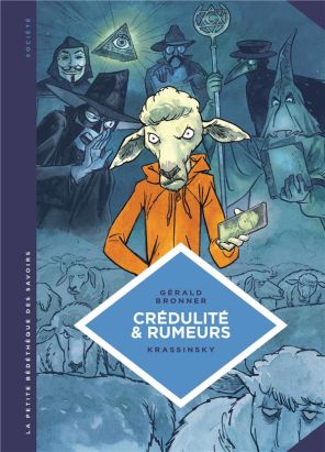 La petite bédéthèque des savoirs tome 24 - Crédulité et rumeurs