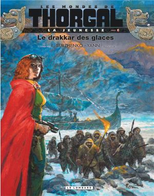 Les mondes de Thorgal - La jeunesse de Thorgal tome 6