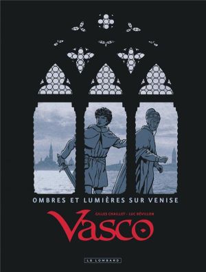 Vasco - Ombres et lumières sur Venise
