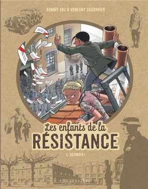 Les enfants de la résistance tome 6