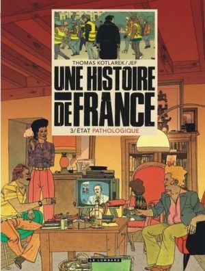 Une histoire de France tome 3