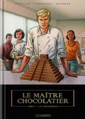 Le maître chocolatier tome 2
