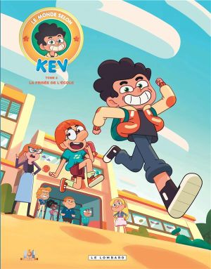 Le monde selon Kev tome 2