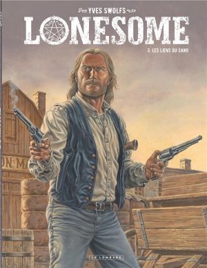 Lonesome tome 3