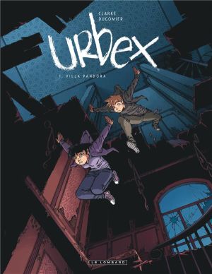 Urbex tome 1