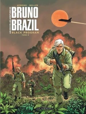 Les nouvelles aventures de Bruno Brazil tome 2