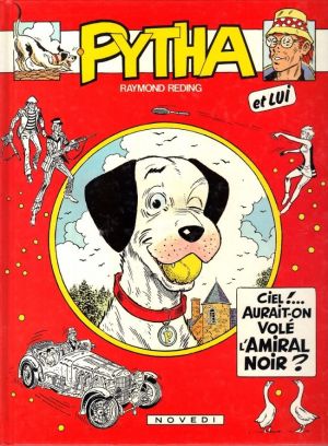 Pytha - Ciel !... Aurait-on volé l'amiral noir ? (éd. 1987)