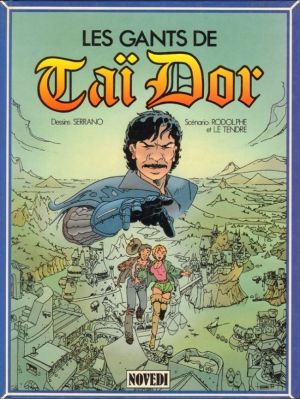 Taï-Dor tome 1 - Les gants de Taï Dor (éd. 1987)