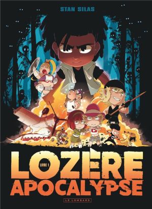 Lozère apocalypse tome 1