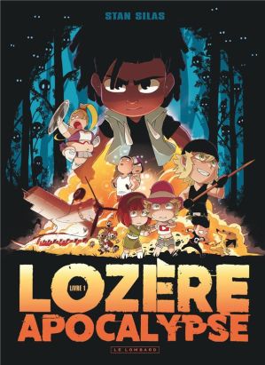 Lozère apocalypse tome 1