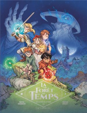 La forêt du temps tome 1
