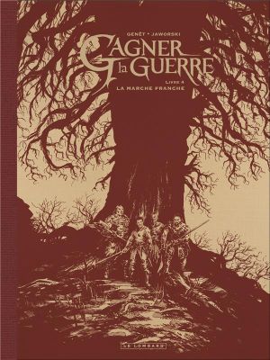 Gagner la guerre - noir & blanc tome 4