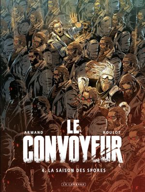 Le convoyeur tome 4 + ex-libris offert