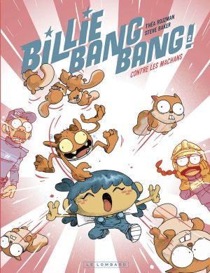 Billie bang bang tome 2