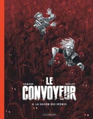 Le convoyeur tome 4 (édition spéciale noir et blanc)