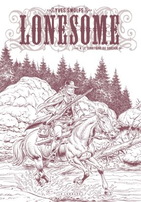 Lonesome tome 4 (n&b)