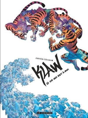 Klaw tome 15 - Ce qui est à moi