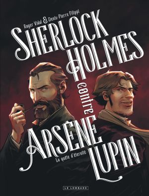 Sherlock Holmes contre Arsène Lupin tome 1 + ex-libris signé offert