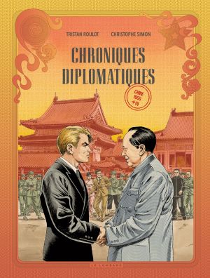 Chroniques diplomatiques tome 3 + ex-libris offert