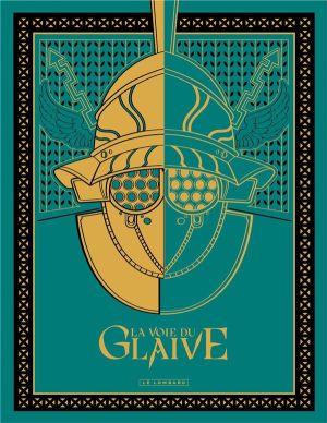 La voie du glaive tome 1 (édition spéciale noir et blanc) La voie du glaive tome 1 (édition spéciale noir et blanc)