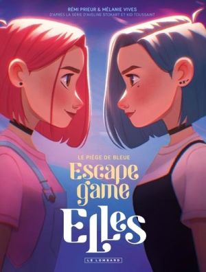 L'escape game Elles - Le piège de bleue