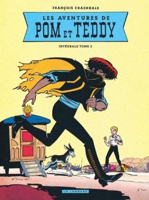 Les aventures Pom et Teddy - intégrale tome 2