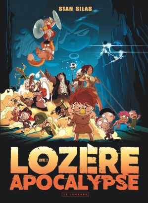 Lozère apocalypse tome 2 Lozère apocalypse tome 2