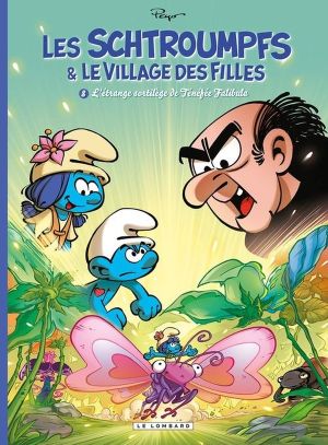 Les schtroumpfs et le village des filles tome 8 Les schtroumpfs et le village des filles tome 8